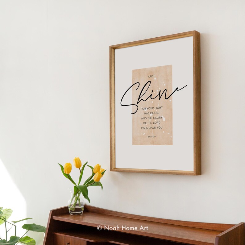 Arise Shine Bible Verse Print, Isaiah 60:1 Scripture Art, Modern ...