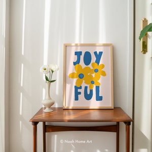 Joyful Art Print, Heartwarming, Positive Vibes Art, Home Decor Wall Art, Inspirational Quotes, Trendy Wall Art, Digital Download