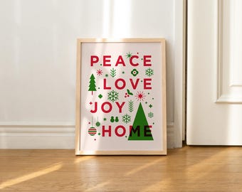 Peace Love Joy Home Christmas Print, Holiday Typography Wall Art, Red and Green Christmas Decor, Modern Holiday Digital Download