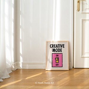 Creative Mode on Wall Art, on off Switch, Inspirational Quotes ...