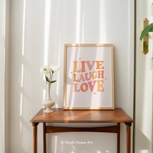 Live Laugh Love Printables, Home Decor Wall Art, Inspirational Quotes, Trendy Wall Art, Digital Download