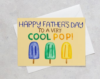 Happy Father's Day to a very Cool Pop, Father's Day Card, Popsicle Father's Day Card, Coolest Dad, Happy Father's Day Card