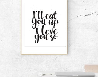 Watercolour Print - &quot;I&#39;ll Eat You Up, I Love You So&quot;, Where the Wild Things are, Nursery Decor, Wall Print, Baby Room