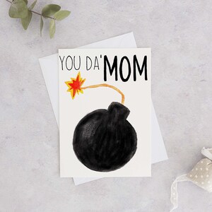 Carte You Da ' Mom, carte de fête des mères, carte de fête des mères Punny, carte drôle de fête des mères, carte aquarelle de carte de mère, carte You Da Bomb Mom