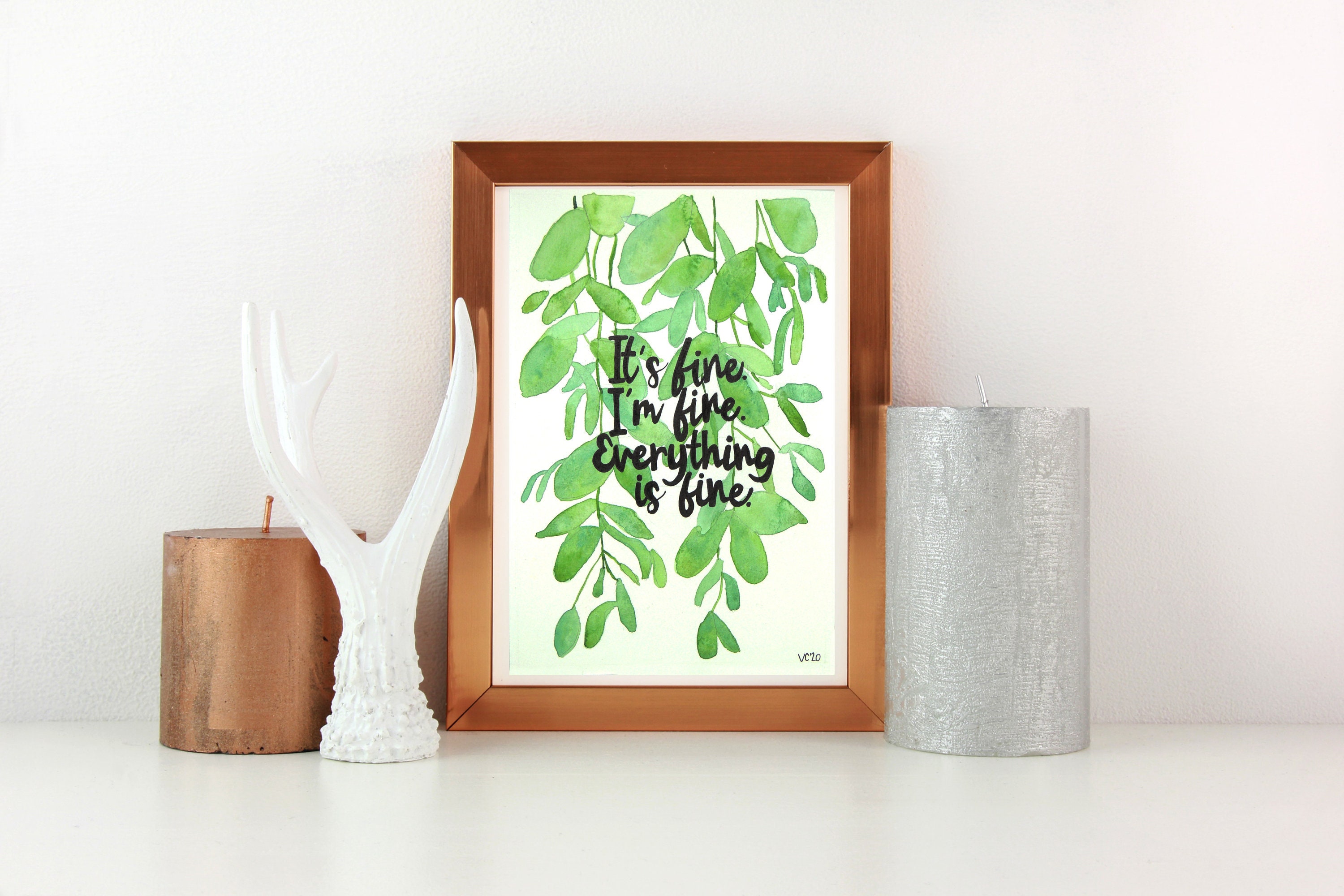 It’s Fine I'm Fine Everything is Fine, Watercolour Print, 8x10 Rich Colour, Funny Quote, Mental Health, Anxiety