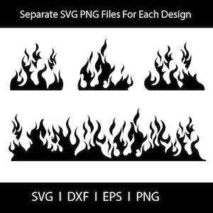 May include: Black flame designs in various shapes and sizes on a white background. The image includes the text "Separate SVG PNG Files For Each Design" at the top and "SVG | DXF | EPS | PNG" at the bottom.
