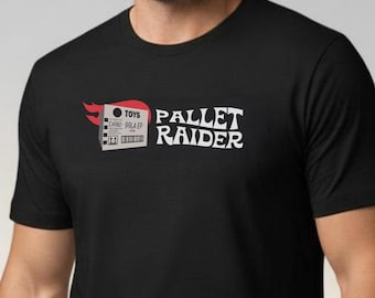 Pallet Raider T-Shirt: Diecast Car Collector Gift