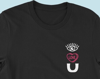 I Heart U Shirt: Valentine's Day Unisex Tee