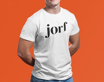 Jorf T-Shirt: Jury Duty Show Inspired Tee