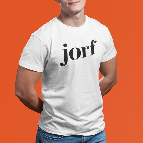 Jorf Shirt, Jury Duty Shirt, Jorf T-Shirt, Comic Con Shirt