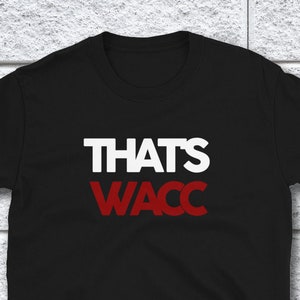 That&#39;s WACC Accounting and Investment Banking Gift Shirt | Finance and Accounting CPA Gift | Corporate Accountant Banker Finance Office Gift