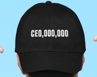 May include: A black baseball cap with the text "CEO,000,000" embroidered in white on the back. The person wearing the cap is facing away from the camera.