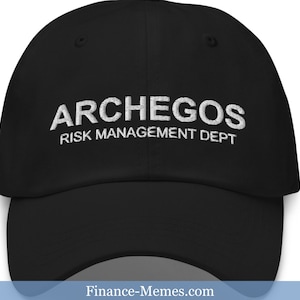 Archegos Capital Risk Management Hat, Bill Hwang, Stock Market, Funny Finance, Day Trader Gift
