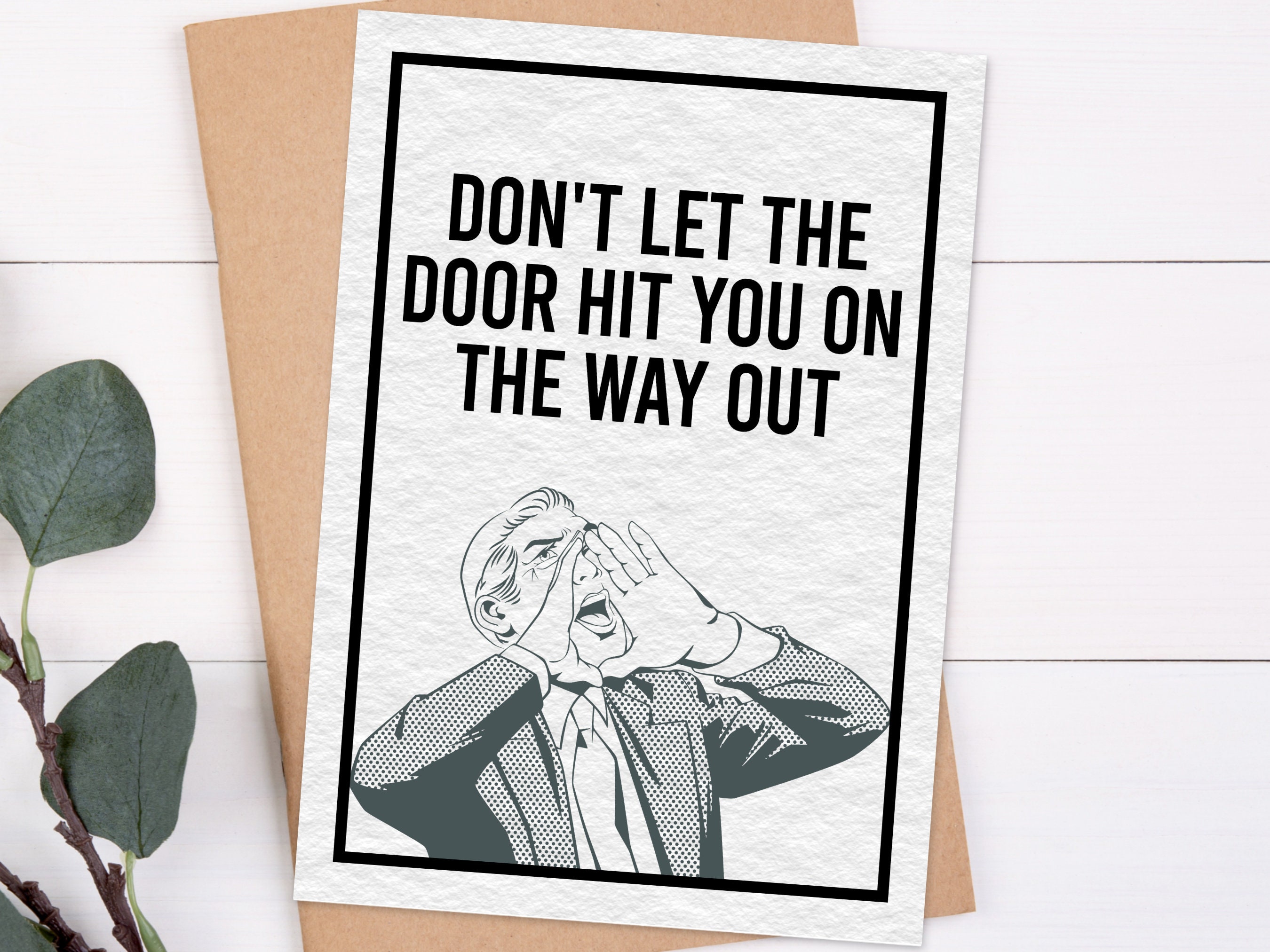 Dont Let the Door Hit You on the Way Out Funny Farewell Card Etsy