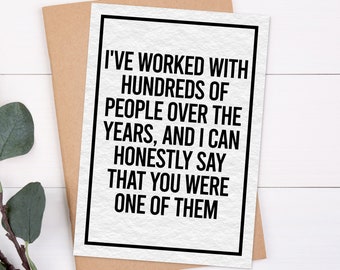 Funny Sarcastic Farewell Card For Coworker Leaving For New Job, Goodbye Gift Greeting Card, Hilarious Card For Quitting