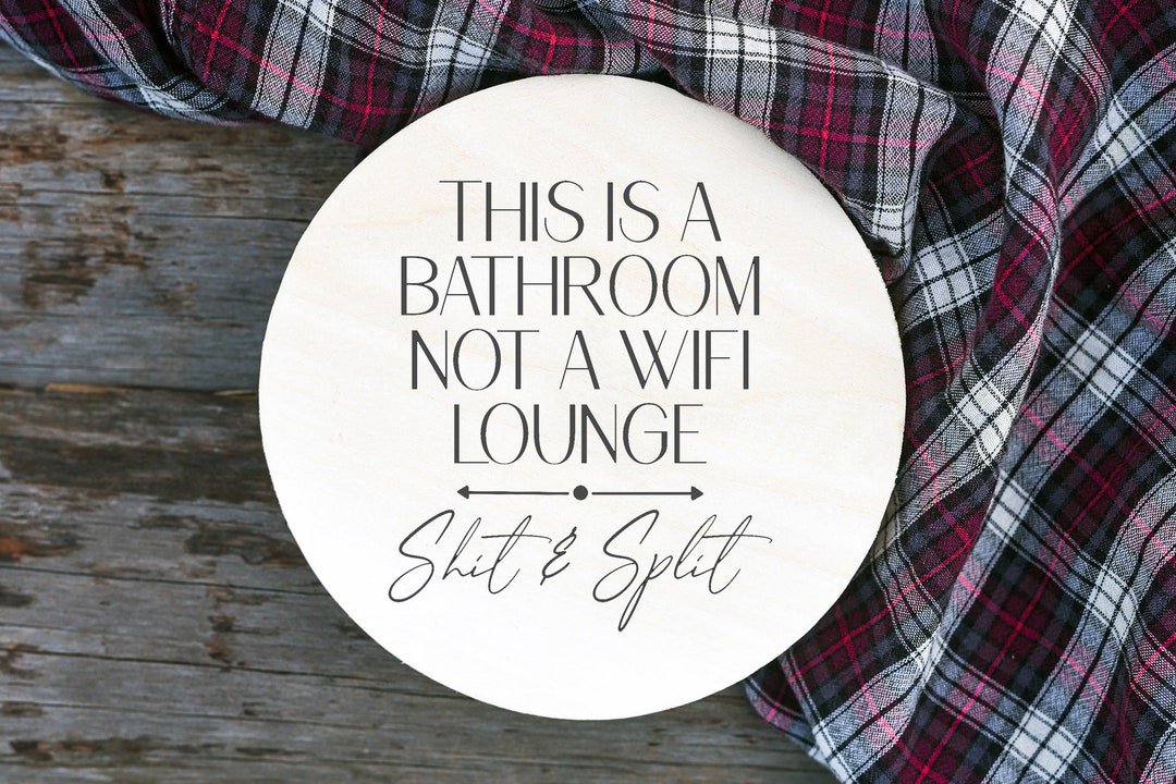 Funny Bathroom Signs/bathroom Wood Signs/this is a Bathroom - Etsy