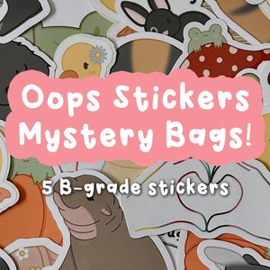 Oopsie Mystery Sticker Pack | B-Grade Imperfect Stickers | Discounted Mystery Pack | Cute Vinyl Stickers | Sticker Grab Bag | Handmade
