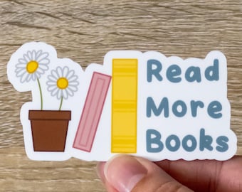 Lesen Sie mehr Bücher Aufkleber | Buchliebhaber Aufkleber | Reader Aufkleber | Bücherwurm | Reader Aufkleber | Mehr Bücher lesen | Wasserfester Vinyl-Aufkleber