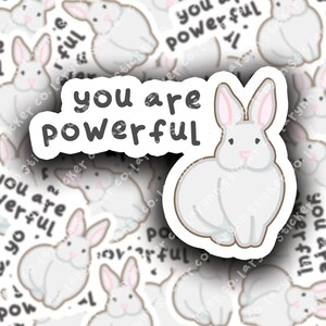 Tu es un lapin puissant Sticker