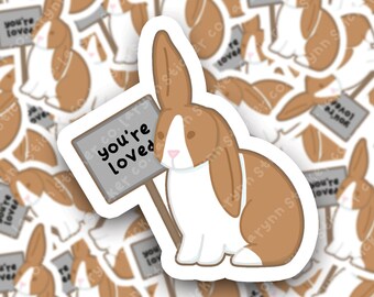 You Are Loved Bunny Sticker