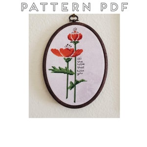 It&#39;s The Hope That Kills You Poppy Cross Stitch Pattern