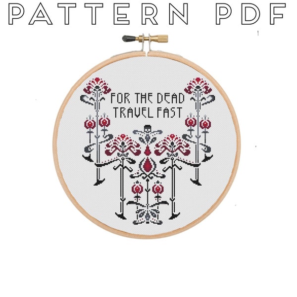 Stoker's Dracula Quote "For The Dead Travel Fast..." Cross Stitch Pattern