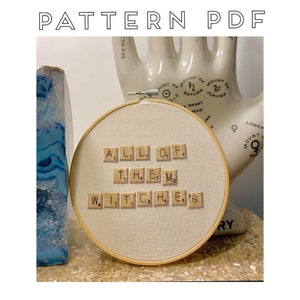Rosemary&#39;s Baby &quot;All Of Them Witches&quot; Scrabble Tiles Cross Stitch Pattern