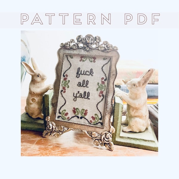 F**k All Y'all - Inappropriate Cross Stitch Pattern