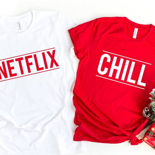 Netflix or Chill Couple Shirt Netflix 