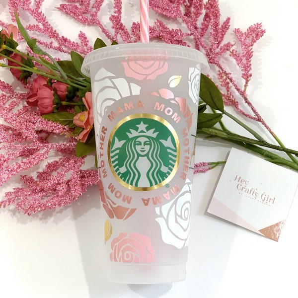 Mother Mom Mama Rose Cup - Mothers Day Gift Idea - Feliz Día De La Madre - Personalized Cup - Gift For Her - Starbuck Cup
