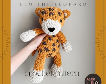 Leo the Leopard Crochet Leopard Plushie Pattern| LOW SEW! | Instant Download | PDF | Digital Download | Crochet Plushie