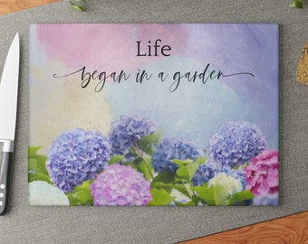 Glass Cutting Board, 8x11, 11x15, Life Began In A Garden, Watercolor, Hydrangea