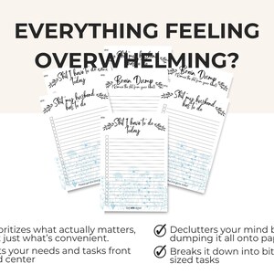 Peut inclure: Bloc-notes blancs avec des pages lign&eacute;es et des cases &agrave; cocher. Les blocs-notes portent les phrases "Shit I have to do today", "Shit my husband has to do" et "Brain Dump". Le texte "EVERYTHING FEELING OVERWHELMING?" est en haut.