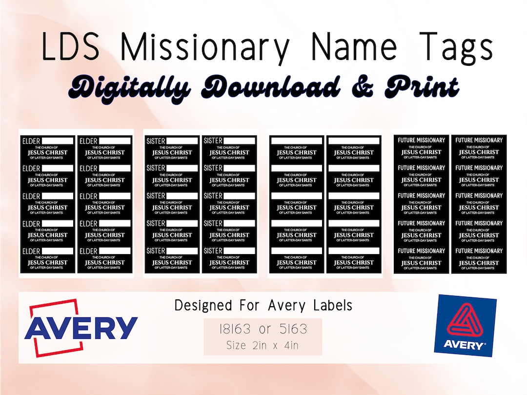 Avery Label Stickers LDS Missionary Name Tags 18163 or 5163 Compatible