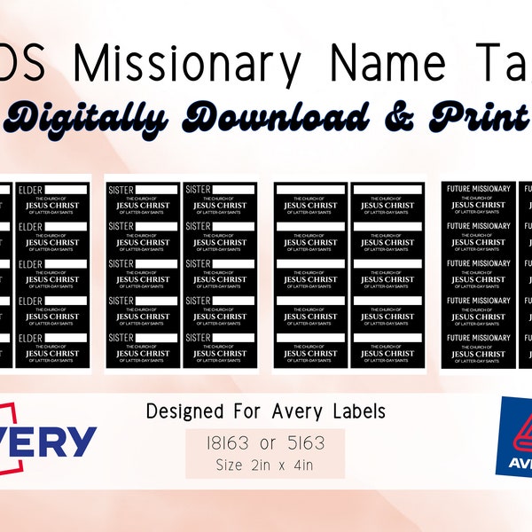 Avery Label Stickers LDS Missionary Name Tags - 18163 or 5163 Compatible - Digital Download - Church of Jesus Christ of Latter-Day Saints