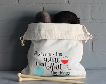 First Wine Then Knitting Cotton Drawstring Knitting Project Bag, Yarn Bag | Gift for Knitter | Made in Canada, FREE Shipping in Canada