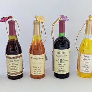 Wine Bottle Ornaments Pinot Noir, Chardonnay, Bordeaux, Pinot Grigio, Merlot or Cabernet Sauvignon