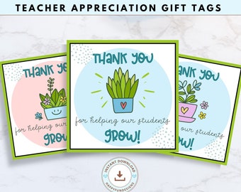 Thank You for Helping Our Students Grow Tags Printable, Teacher Appreciation, Staff Appreciation, Teacher Day Thank You, Succulent Gift Tags