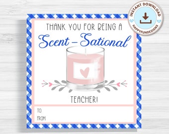 Teacher Appreciation Tag Printable, Teacher Candle Tag, Scentsational Teacher Candle Gift, Scent-Sational Teacher, Thank You Teacher PTO PTA
