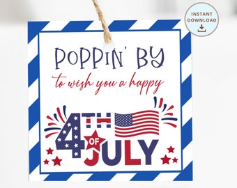 May include: Printable 4th of July business tags with a red, white, and blue design. The tags feature the text "Poppin' By to wish you a happy 4th of July" with fireworks and an American flag. The tags are 3 inches by 3 inches and come in a set of 6.