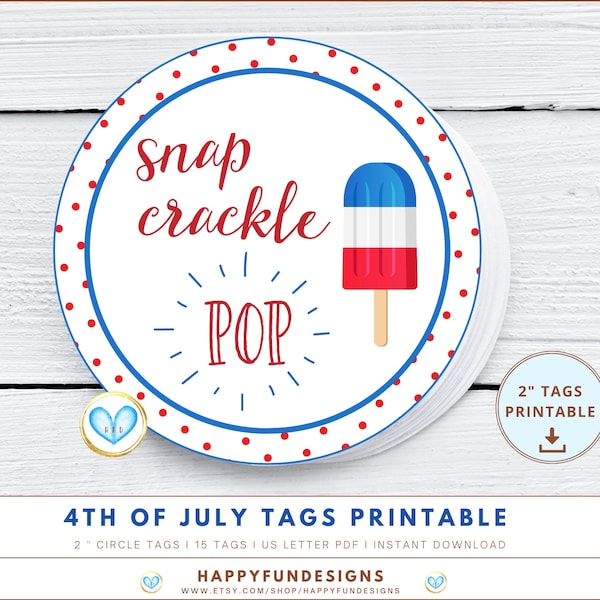 4th of July Cookie Tag Printable, Snap Crackle Pop, July 4th Favor Tags, Red White and Blue, Independence Day Tag, Fourth of July Tags, PDF