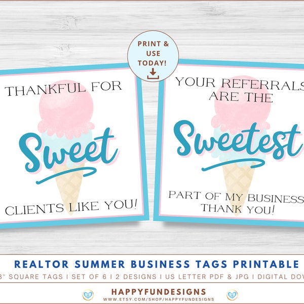 Realtor Summer Pop By Tags Printable, Ice Cream Gift Tag, Realtor Referral Thank You Tag, Realtor Pop By Gift, Realtor Closing Gift, PDF JPG