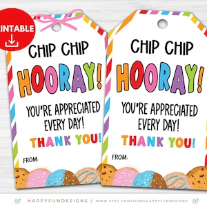 Chip Chip Hooray Tag Printable, Teacher Cookie Tag, Teacher Staff Volunteer Nurse Team Appreciation, PTA Thank You Teacher Appreciation Week