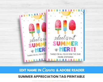 Editable School Is Out Summer Is Here Teacher Tag Printable, Summer Break Favor, Summer Ice Cream Tag, PTA PTO Thank You Teacher End of Year