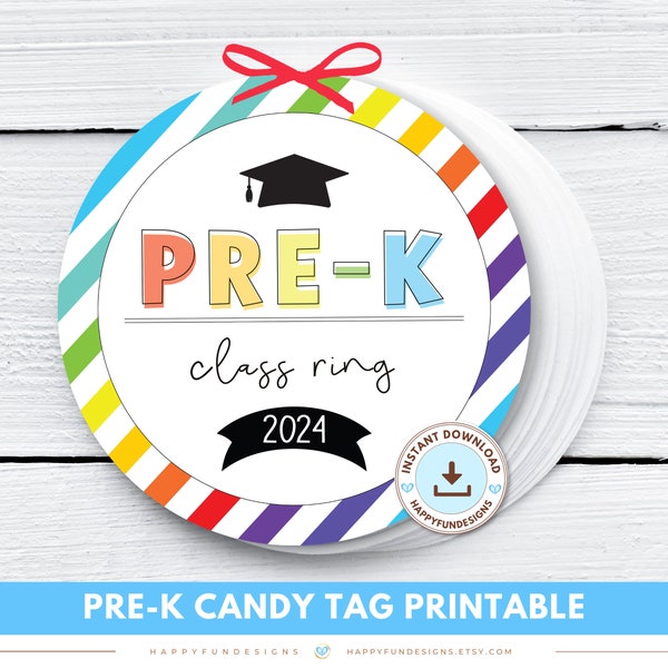 PreK Preschool Class Ring Candy Tag Printable, PreK Candy Ring Class Favor Tag, End of School 2024 Preschool PreK Graduation Class Keepsake