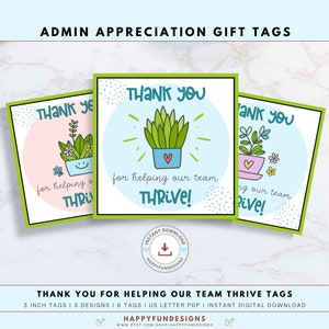 Merci d'avoir aidé notre équipe à s'épanouir Imprimable, cadeau de remerciement pour la semaine des professionnels de l'administration, étiquette cadeau succulente pour l'administrateur