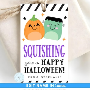 May include: A rectangular white gift tag with black diagonal stripes at the top and bottom. It features a cartoon orange pumpkin and a green Frankenstein monster, with the purple and black text: SQUISHING you a HAPPY HALLOWEEN! FROM, STEPHANIE.