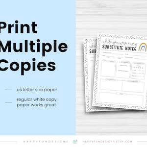 The Substitute Notes Template is printable so you can print multiple copies. Shop at happyfundesigns.etsy.com.
