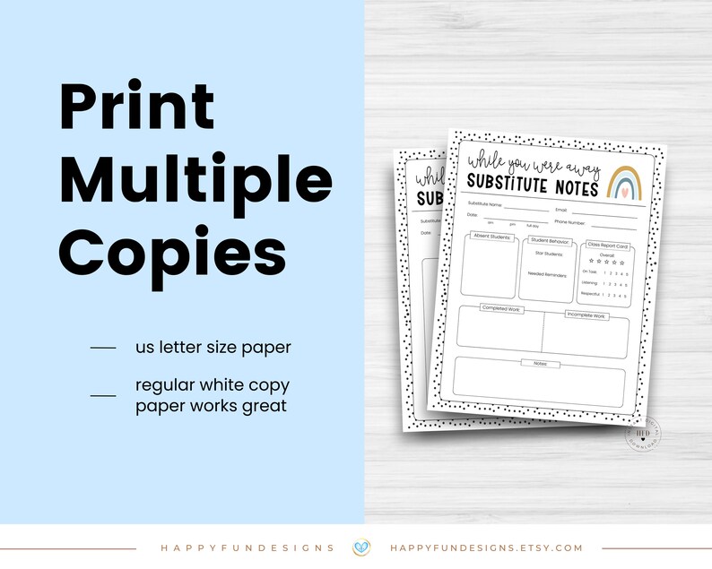 The Substitute Notes Template is printable so you can print multiple copies. Shop at happyfundesigns.etsy.com.