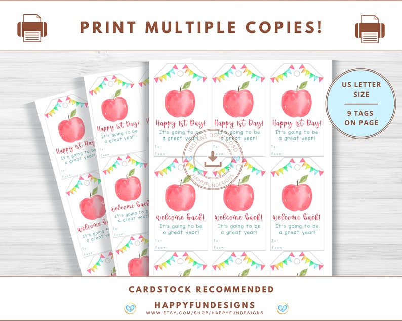 May include: Nine printable gift tags featuring a red apple with a green leaf and colourful bunting. The tags say "Happy 1st Day! It's going to be a great year!" and "Welcome Back! It's going to be a great year!"